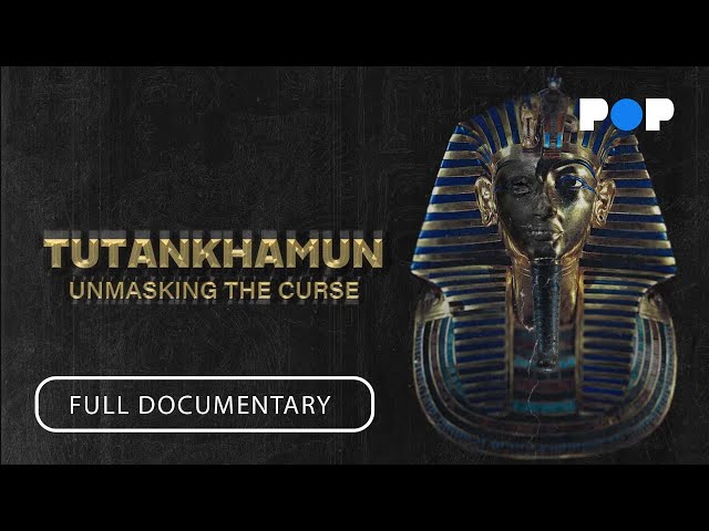 Tutankhamun: Unmasking the Curse | Full Documentary