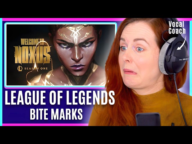 Epic! | League Of Legends - Welcome To Noxus / Bite Marks ft Teya | Vocal Coach Reacts & Analysis