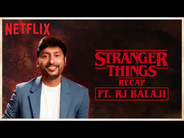 Stranger Things Tamil Recap | Stranger Things-um 120 Rubaiyum | Netflix India