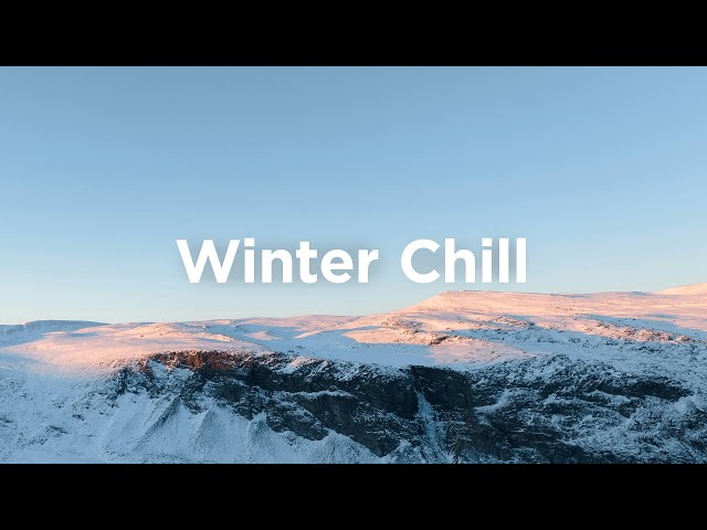 Winter Chill Playlist ❄️ Cozy Chillout Tracks for Cold Days