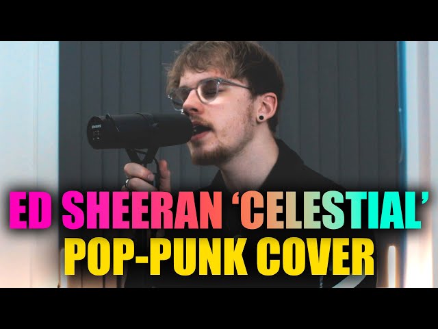 Ed Sheeran, Pokémon 'Celestial' [Pop-Punk Cover]