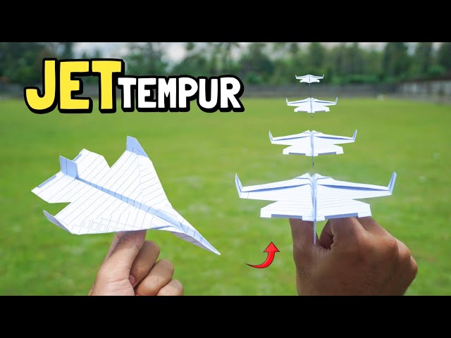 Membuat Pesawat JET dari Kertas Buku Tulis  Terbang Jauh - ELEKTROGAMI Pesawat Kertas