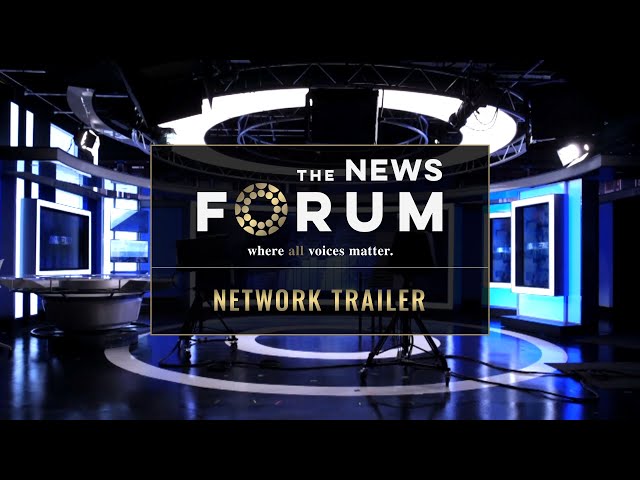 Network Trailer - The News Forum