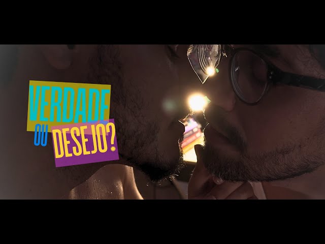 VERDADE OU DESEJO? - Curta-Metragem Gay Brasileiro - Filme Completo - Sub EN/ES