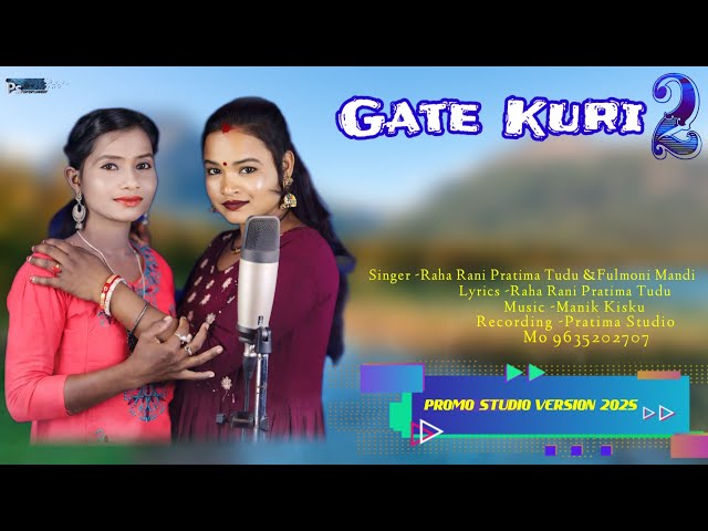 AM JAMAY AE FUL SANTALI STUDIO VERSION/GATE KURI 2 SANTALI PROMO VIDEO2025 MANIK KISKU