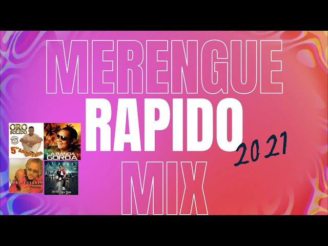 Merengue Rapido Mix Para Bailar 2021 by djluchoct