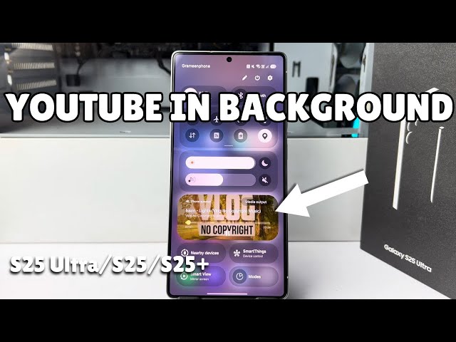 Galaxy S25/ S25+/ S25 Ultra: How to Play YouTube Music in Background android FREE