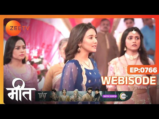 Meet | Ep - 766 | Webisode | Nov, 12 2023 | Ashi Singh, Shagun Pandey, Abha Parmar | Zee TV