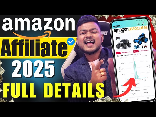 Amazon Affiliate Marketing For Beginners 2025 | Amazon Affiliate Account Kaise Banaye | Affiliate