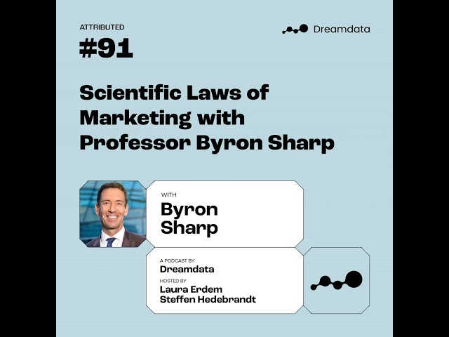 Prof Byron Sharp: Scientific Laws of Marketing