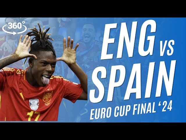 Thrill of Euro Cup Final | England vs Spain | 360-degree video