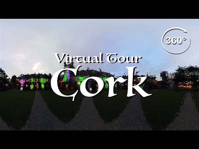 Virtual Tour of Cork | Explore Top Tourist Attractions in 360°