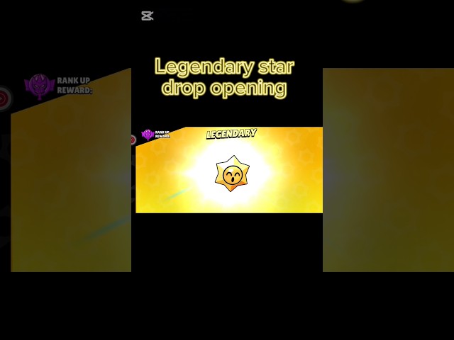 Legendary star drop opening.