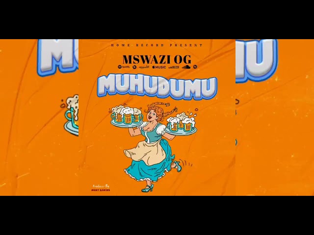 Mswazi Og Muhudumu__Audio _Official_(Mswazi Og Muhudumu)