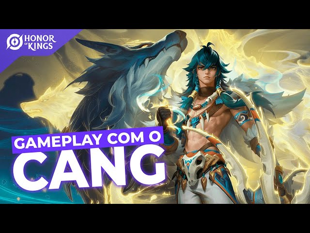 CANG GAMEPLAY CHINESE VERSION Honor of Kings