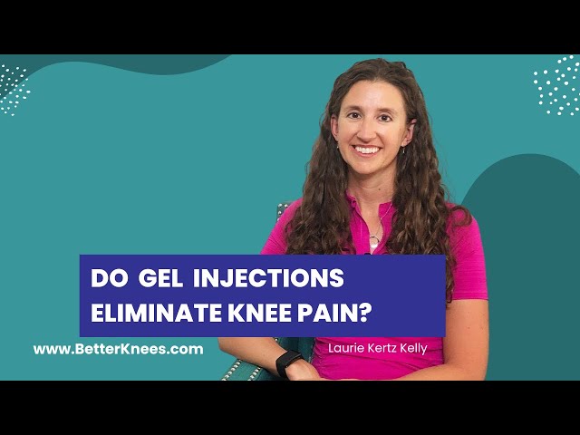 Do gel injections eliminate knee pain?