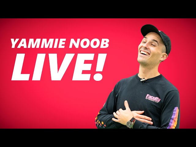 Yammie Noob Live! (Episode 19)