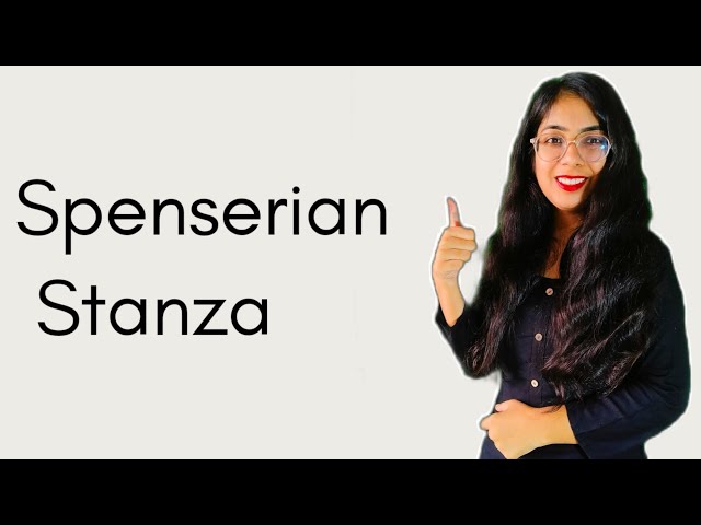 Spenserian Stanza | Spenserian Stanza in English Literature | What is Spenserian Stanza