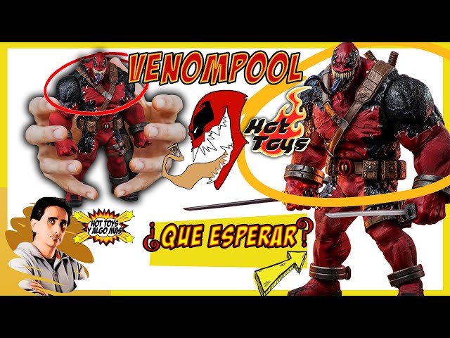 VENOMPOOL HOT TOYS - Analisis en Español - Que podemos esperar de esta figura?