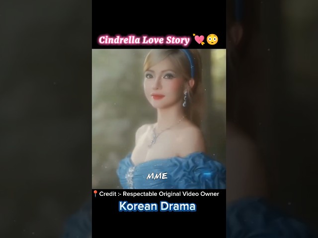 Cindrella Love Story 💘😳|MME|#shorts #koreandrama