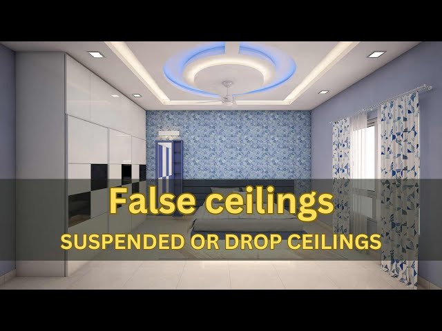 False ceilings: Creating a Modern Look