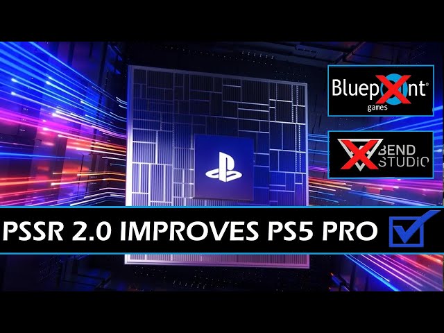 Sony Update PSSR Vastly Improves PS5 Pro Visuals; Two PS5 Games Cancelled | NS2 Officially Revealed!