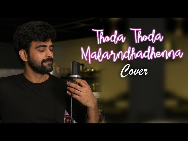 Thoda Thoda Malarndhadhenna Cover | 90's Classics | AR Rahman 90's Hits | Latest Tamil Cover Songs