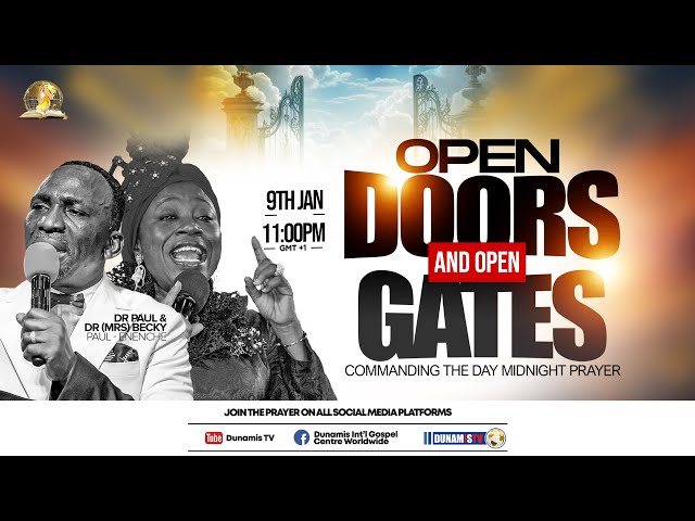 MID NIGHT PRAYER COMMANDING THE DAY-OPEN DOORS AND OPEN GATES. 09-01-2025