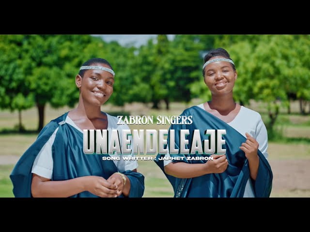 Zabron Singers - Unaendeleaje(Official video)