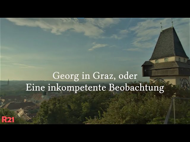 Georg in Graz, oder An Incompetent Observation [Walking Graz Austria 4K HDR]