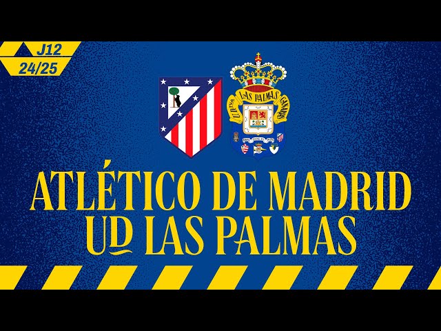 ¡HOY JUGAMOS ANTE EL ATLÉTICO DE MADRID! | UD Las Palmas