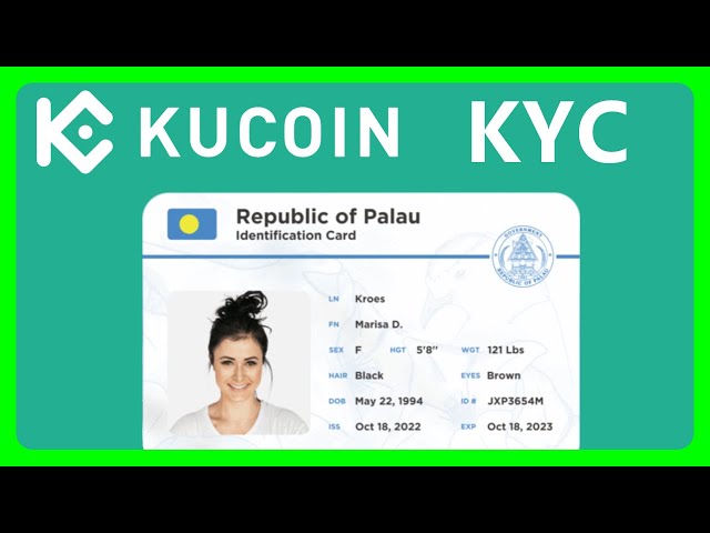 Kucoin交易所可以使用帕劳数字ID完成KYC认证！但是出入金功能有限制。。。#184