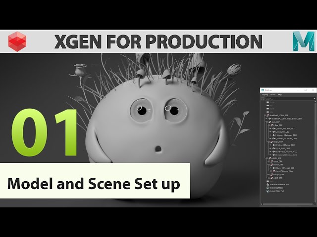 XGEN FOR PRODUCTION - 01  - Model and scene setup