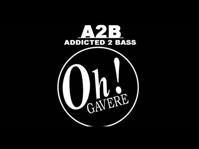 The Oh! Gavere - Addicted 2 Bass Megamix Vol. 2 Full cd