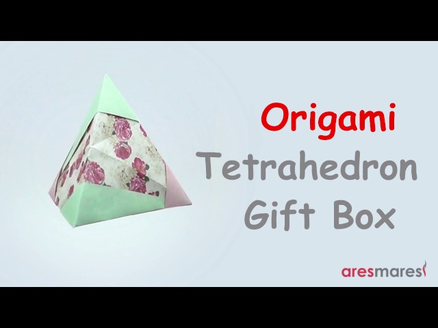 Origami Tetrahedron Gift Box (easy - modular)