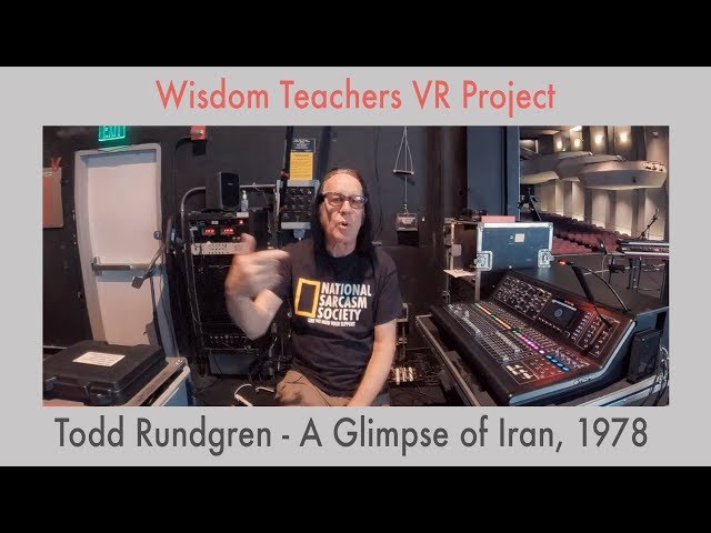 Todd Rundgren - "A Glimpse of Iran, 1978" | 3D/360 video