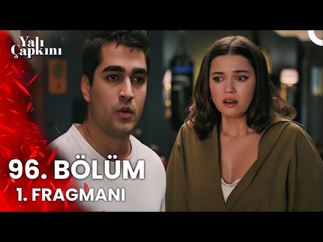 Yalı Çapkını 96.Bölüm Fragmanı | Sana Yazıklar Olsun