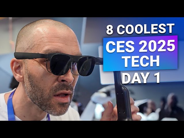 8 Coolest Tech CES 2025 Day 1