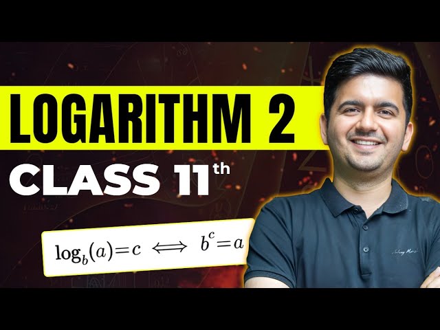 LOGARITHM #2  : Basic Mathematics | JEE 2026 | Class 11th