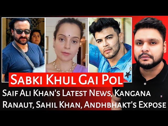 Saif Ali Khan's Latest News | Kangana Ranaut | Sahil Khan | Andhbhakt's Expose | Mr Reaction Wala