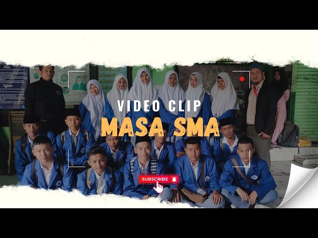 VIDEO CLIP LAGU MASA SMA - SANGAT MENYEDIHKAN