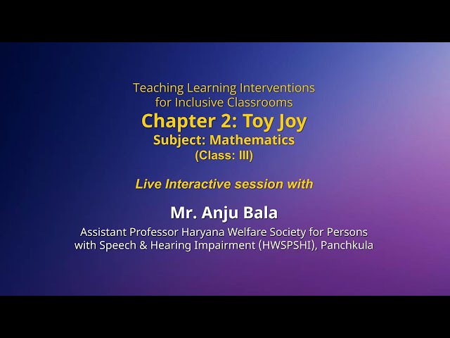 Chapter 2: Toy Joy   | Class: III | Mathematics  | NCERT Live session