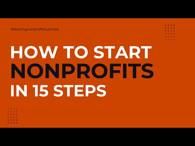 Nonprofit Tutorial: How to start 501(c)(3) nonprofits from scratch? #2025