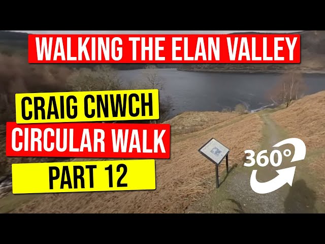 Craig Cnwch Circular Walk | Elan Valley | Part 12