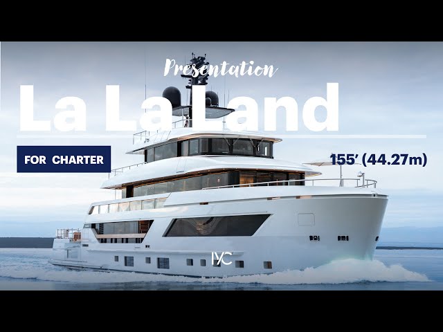 LA LA LAND | Meet excellence with the 145' (44.27m) Sanlorenzo superyacht | For charter with IYC