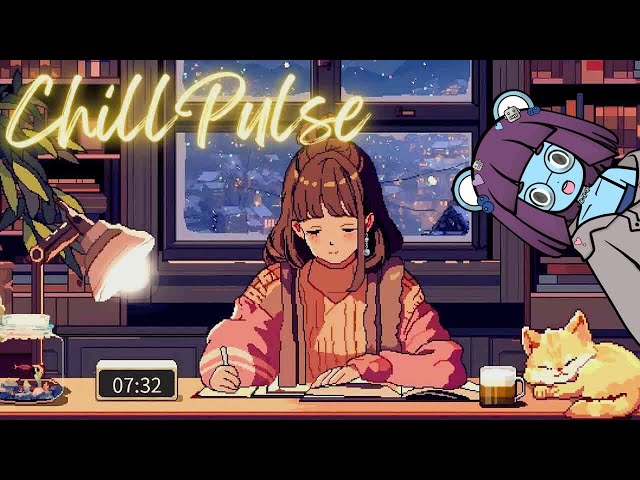 Chill, Chat, and Co-Work| #ENVtuber [Chill Pulse] #vtuber