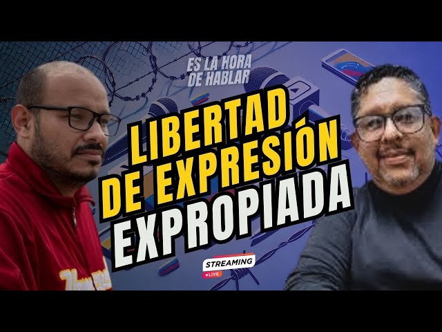 Persecución y represión contra periodistas en Venezuela I ESPECIAL I #EsLaHoraDeHablar