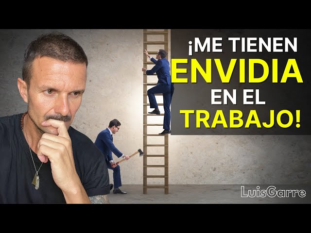 Trabajo Espiritual: La ENVIDIA y la COMPETITIVIDAD Cómo CONTROLAR y Superar la ENVIDIA en el TRABAJO