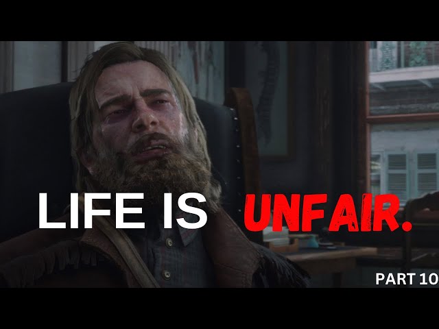 HOW COULD THIS GAME BREAK ME LIKE THIS... -RDR2 PART 10