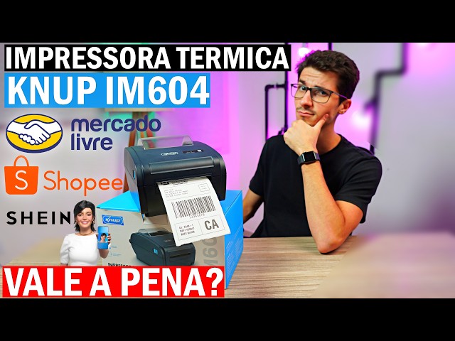 IMPRESSORA TERMICA KNUP É BOA? | ETIQUETAS DE VENDA MERCADO LIVRE, SHOPEE, MAGALU, SHEIN